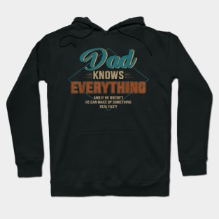 Dad knows everything vintage for father's day Hoodie